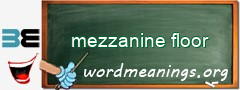 WordMeaning blackboard for mezzanine floor